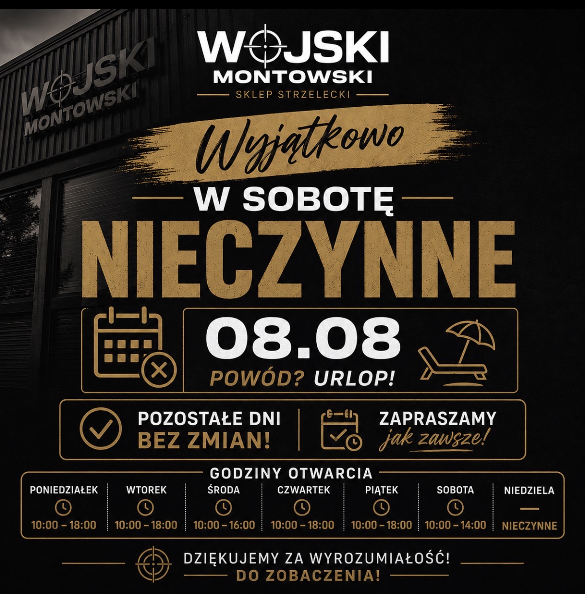 Sklep Strzelecki Wojski Montowski – Wyjątkowo Nieczynny w Sobotę 8 Sierpnia